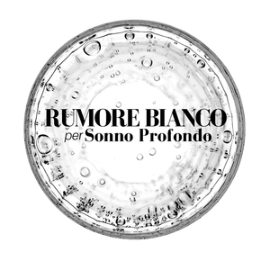 Rumore Bianco per Sonno Profondo