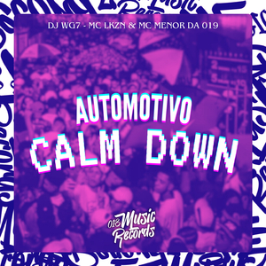 Automotivo Calm Down