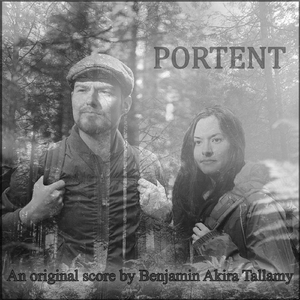 Portent (An Original Score)