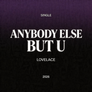 anybody else but u
