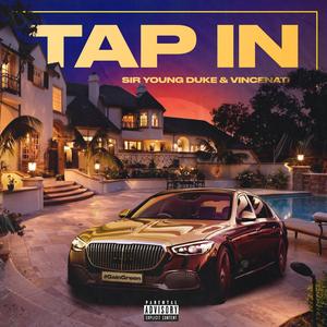 Tap In (feat. Sir Young Duke)