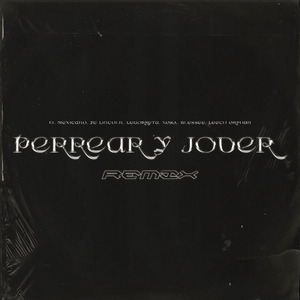Perrear y Joder (Remix)