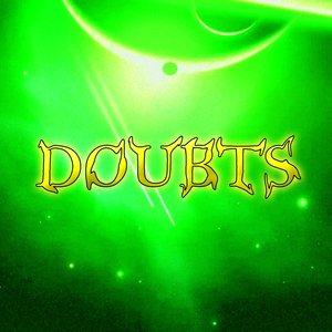 Doubts