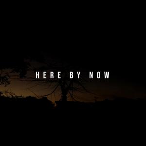Here By Now (feat. Alyn Ford)