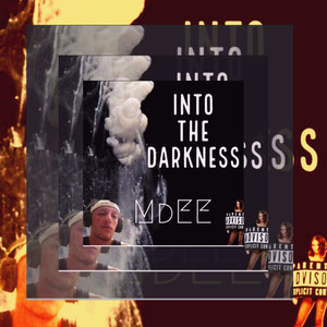 Into The Darkness
