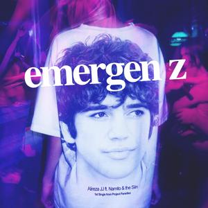 EMERGEN Z (Hamechi Ye Rooz)