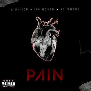 Pain (feat. Ajuniior & AG Wraps)