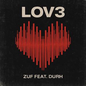 LOV3 (feat. DURH)