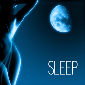 Sleep - Sleep Music