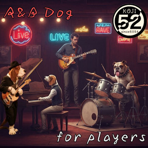R&B DOG for players