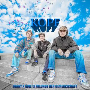 Kopf (feat. Freunde der Gemeinschaft)