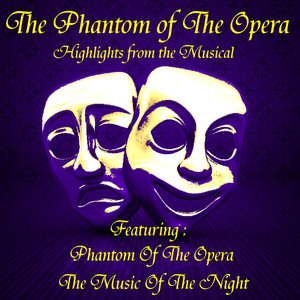 The Phantom of the Opera