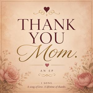 Thank You Mom