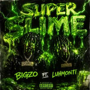 Superslime