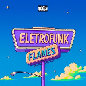 EletroFunk do Flames - Slowed