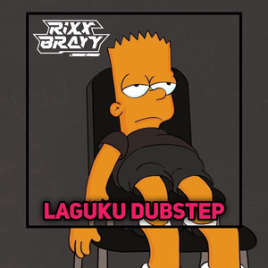Laguku Dubstep