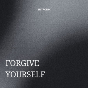 Forgive Yourself