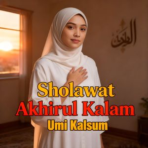 Sholawat Akhirul Kalam