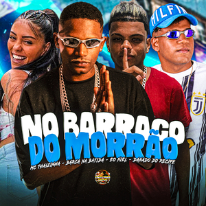 No Barraco do Morrão