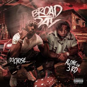 Broad Day (feat. Dj Chose)