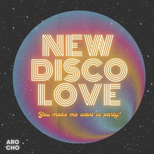 New Disco Love.