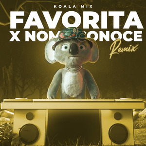 FAVORITA X NO ME CONOCE (Remix)