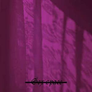 Sex space（prod.by澜）