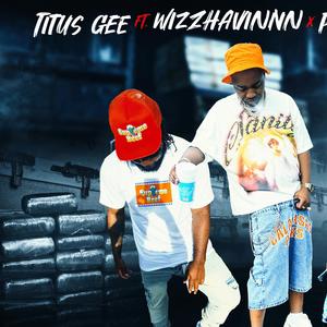 Titus Gee x Wizz Havinn -1 Foot