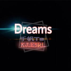 Dreams