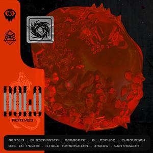 DOLO (CHROMOSAV Remix)