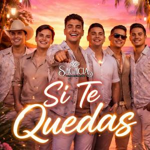 SI TE QUEDAS