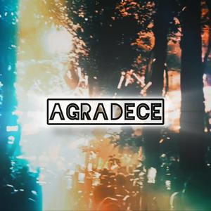 AGRADECE x Droe, beat Aka uñas Largas