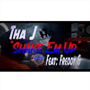 Shake 'Em Up (feat. Freddy G)