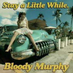 Stay a Little While