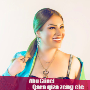 Qara Qıza Zəng Elə