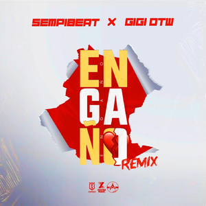 Engaño (Remix)