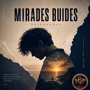 Mirades Buides