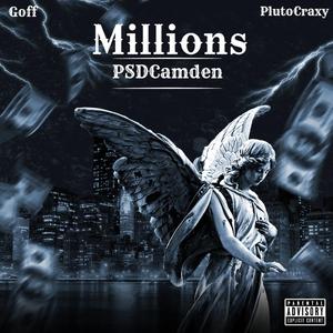 Millions (feat. PlutoCraxy & GoffMW)