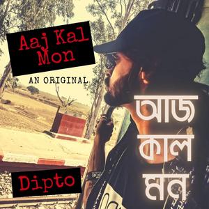 Aaj Kal Mon