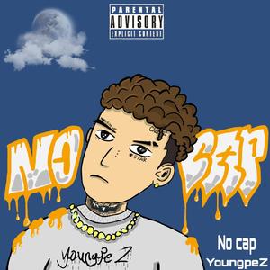 No Cap（Prod By 9Zi）