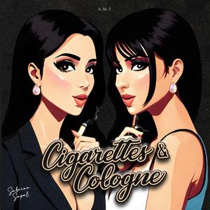 Cigarettes & Cologne