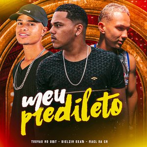 Meu Predileto (feat. Mc Magrinho)