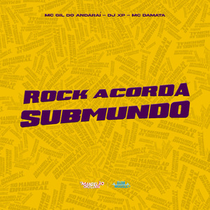Rock Acorda Submundo