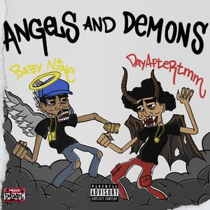 Angels & Demons (feat. Dayaftertmm)