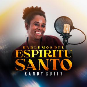 Hablemos Del Espíritu Santo