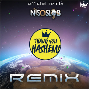 Thank You Hashem (Radio Edit) [DJ Niso Slob Remix]