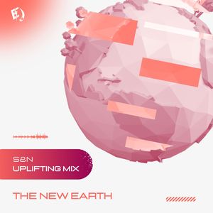The New Earth (S&N Uplifting Mix)