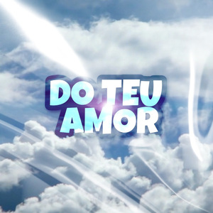Do Teu Amor