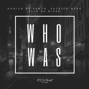 WhoWas (Original Mix)