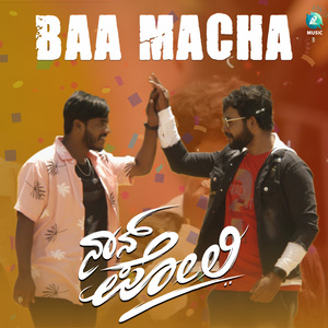 Baa Macha (From "Nan Poli")